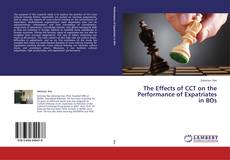 Copertina di The Effects of CCT on the Performance of Expatriates in BOs