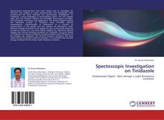 Capa do livro de Spectoscopic Investigation on Tinidazole 