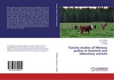 Capa do livro de Toxicity studies of Mimosa pudica in livestock and laboratory animals 