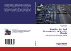 Couverture de Selection Bias And Heterogeneity In Severity Models