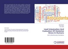 Buchcover von Lead Intoxication And Evaluation Of Oxidative Stress In Humans