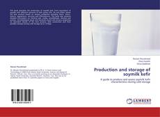 Buchcover von Production and storage of soymilk kefir