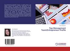 Bookcover of Top Management Team/Entrepreneur Profile