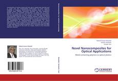 Buchcover von Novel Nanocomposites for Optical Applications