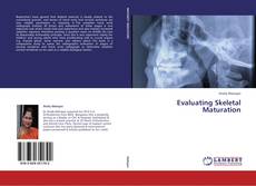 Bookcover of Evaluating Skeletal Maturation