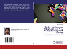 Barriers to Customer Integration into New Product Development Process kitap kapağı