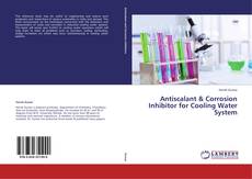 Buchcover von Antiscalant & Corrosion Inhibitor for Cooling Water System
