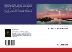 Bookcover of Plant-Bat Interaction