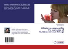 Portada del libro de Olfactory assessment for the evaluation of neurodegenerative damage