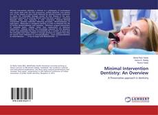 Couverture de Minimal Intervention Dentistry: An Overview