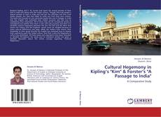 Buchcover von Cultural Hegemony in Kipling’s "Kim" & Forster’s "A Passage to India"