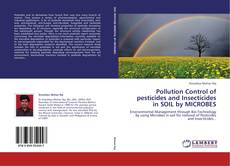 Copertina di Pollution Control of pesticides and Insecticides in SOIL by MICROBES