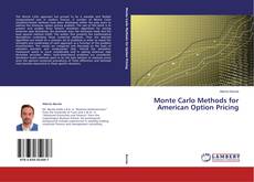 Capa do livro de Monte Carlo Methods for American Option Pricing 