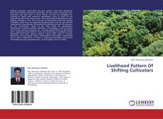 Buchcover von Livelihood Pattern Of Shifting Cultivators