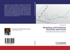 Portada del libro de Modeling and Predicting Electricity Spot Prices