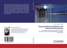 Capa do livro de Organizational Stability and School Performance 