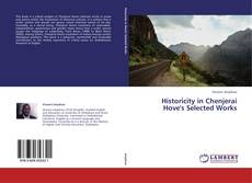 Couverture de Historicity in Chenjerai Hove's Selected Works