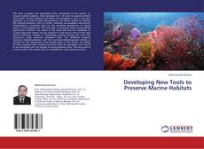 Portada del libro de Developing New Tools to Preserve Marine Habitats