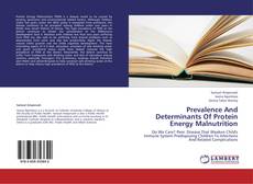 Buchcover von Prevalence And Determinants Of Protein Energy Malnutrition