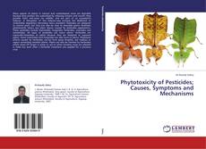 Capa do livro de Phytotoxicity of Pesticides; Causes, Symptoms and Mechanisms 
