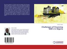 Capa do livro de Challenges of Financing SME's In Nigeria 