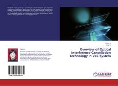 Copertina di Overview of Optical Interference Cancellation Technology in VLC System