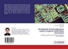 Oxadiazole based oligomers used in organic field-effect transistors kitap kapağı