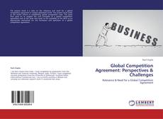 Copertina di Global Competition Agreement: Perspectives & Challenges