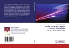 Couverture de Reflections on English Teacher Education