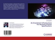 Portada del libro de An Enactment Infrastructure For Business Process Specifications