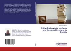 Couverture de Attitudes towards teaching and learning Literature in English