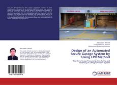 Couverture de Design of an Automated Secure Garage System by Using LPR Method