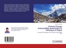 Couverture de Climate Change Vulnerability Assessment in Himalaya of Nepal