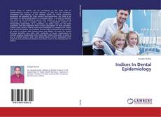 Indices In Dental Epidemiology kitap kapağı