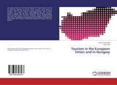 Couverture de Tourism in the European Union and in Hungary