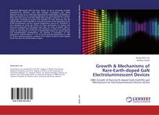 Copertina di Growth & Mechanisms of Rare-Earth-doped GaN Electroluminescent Devices