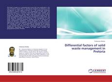 Copertina di Differential factors of solid waste management in Pretoria