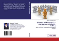 Couverture de Workers' Participation In Management In Policy Making