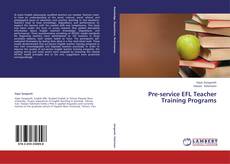 Borítókép a  Pre-service EFL Teacher Training Programs - hoz