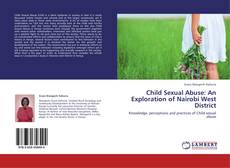 Portada del libro de Child Sexual Abuse: An Exploration of Nairobi West District