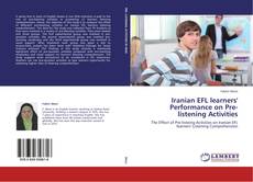 Обложка Iranian EFL learners' Performance on Pre-listening Activities