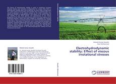 Buchcover von Electrohydrodynamic stability: Effect of viscous irrotational stresses