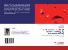 Buchcover von Mathematical Model of Tumour Therapy by Biochemotherapy