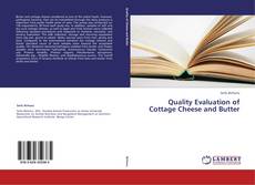 Buchcover von Quality Evaluation of Cottage Cheese and Butter