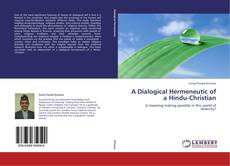 Buchcover von A Dialogical Hermeneutic of a Hindu-Christian