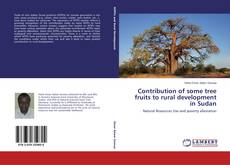 Обложка Contribution of some tree fruits to rural development in Sudan