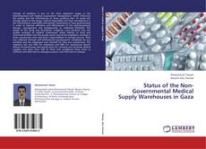 Capa do livro de Status of the Non-Governmental Medical Supply Warehouses in Gaza 