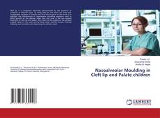 Capa do livro de Nasoalveolar Moulding in Cleft lip and Palate children 