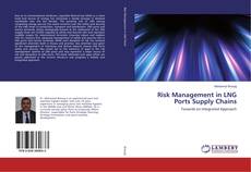 Couverture de Risk Management in LNG Ports Supply Chains