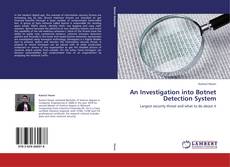 An Investigation into Botnet Detection System kitap kapağı